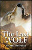 Rollercoasters: The Last Wolf