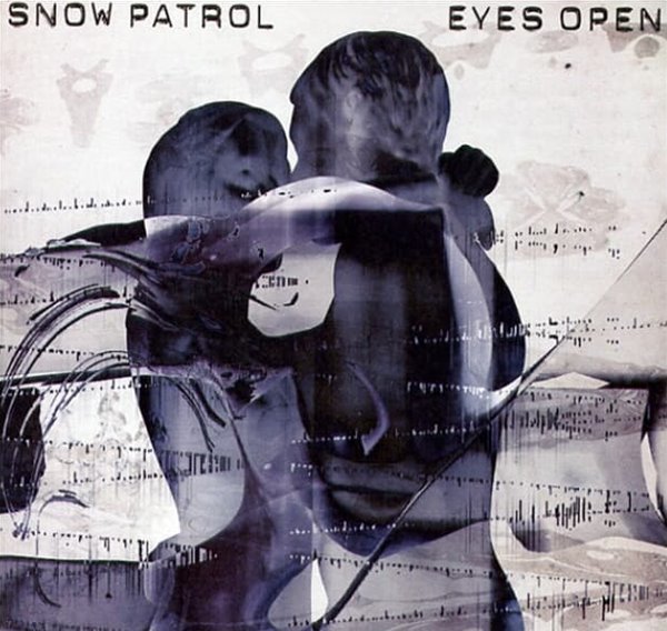 Snow Patrol (스노우 패트롤) - Eyes Open