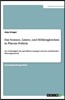 Das Sonnen-, Linien-, und Höhlengleichnis in Platons Politeia: Zur Schlüssigkeit der getroffenen Aussagen und des entstehenden Meinungssystems