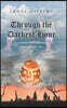 Through the Darkest Hour: A Testimony of the Delivering Power of God's Love