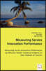 Measuring Service Innovation Performance - Measuring Service Innovation Performance by Diffusion Model: Empirical Evidence on New Festivals of Tourism