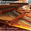 Carol Rosenberger 뵈젠도르퍼 피아노 연주집 - 라벨 / 리스트 / 그라나도스 / 드뷔시 / 쇼팽 (Boesendorfer Sound)