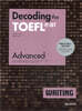 Decoding the TOEFL iBT WRITING Advanced