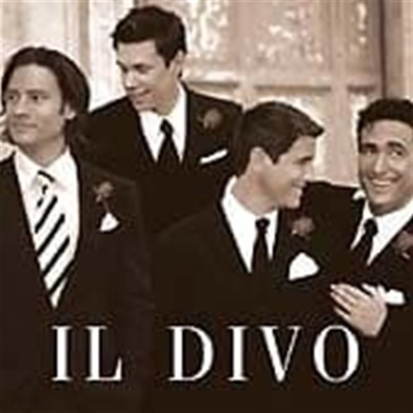 Il Divo / Il Divo