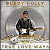 Buddy Holly & The Royal Philharmonic Orchestra - True Love Ways (180G)(LP)