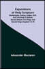 Expositions of Holy Scripture; Deuteronomy, Joshua, Judges, Ruth, and First Book of Samuel, Second Samuel, First Kings, and Second Kings chapters I to