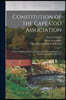 Constitution of the Cape Cod Association: With an Account of the Celebration of Its First Anniversary, at Boston, November 11th, 1851