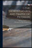 The Thoroughfares and Traffic of Paterson: a Report of the City Plan Commission, Paterson, New Jersey