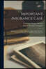 Important Insurance Case [microform]: Superior Court, Before His Honor Judge Smith: Morison, Cameron & Empey, Vs. the Phoenix Insurance Co