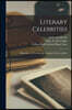 Literary Celebrities: Biographies of Wordsworth, Campbell, Moore, Jeffrey