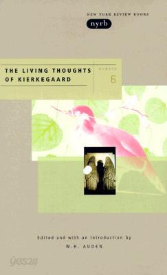 The Living Thoughts of Kierkegaard