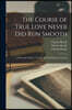 The Course of True Love Never Did Run Smooth: A Hero and a Martyr, The Jilt, and The History of an Acre