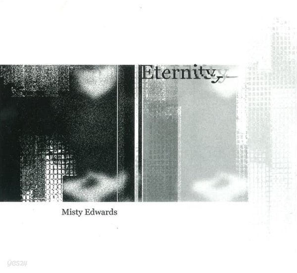 Misty Edwards -  Eternity