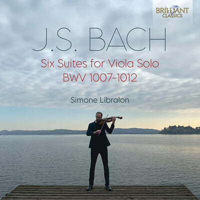 Simone Libralon 바흐: 비올라 독주 모음곡 (J.S.Bach: Six Suites For Viola Solo BWV1007-BWV1012) 