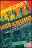 Minecraft : Mob Squad