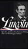 Lincoln: Speeches and Writings 1832-1858