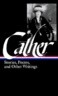 Willa Cather: Stories, Poems, & Other Writings (loa #57)
