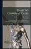 Phalen's Criminal Cases: Being a Selection of Authorities Upon the Subjects of Embezzlement, False Pretenses, Larceny, Robbery, Etc., With Comm