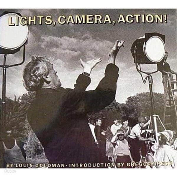 Lights, Camera, Action!: Behind the Scenes Making Movies (Hardcover, First Edition)