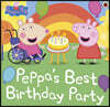 Peppa Pig: Peppa’s Best Birthday Party