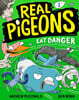 Real Pigeons Eat Danger (Book 2)