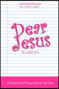 Dear Jesus Diaries