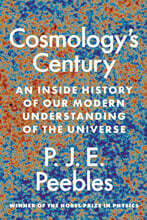 Cosmology's Century
