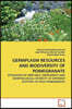 Germplasm Resources and Biodiversity of Pomegranate