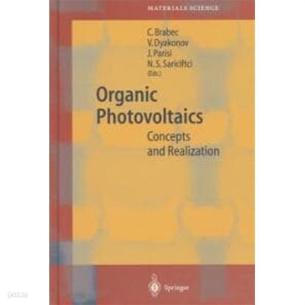 Organic Photovoltaics: Concepts and Realization (Hardcover, 2003) 