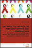 The Impact of Hiv/AIDS on Pregnant Women and Unborn Child