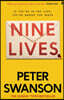 Nine Lives