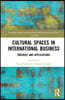 Cultural Spaces in International Business