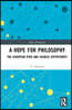 Hope for Philosophy