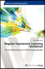 Regular Expression Learning Verfahren