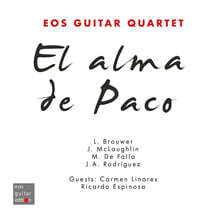 EOS Guitar Quartet 파코 데 루시아 헌정 음반 - EOS 기타사중주단 (El Alma de Paco : A Tribute to Paco de Lucia)