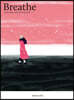 브리드 Breathe (계간) : ISSUE 12 [2021]