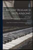 Recent Research in Plainsong: a Paper Read to the Members of the Plainsong and Mediæval Music Society