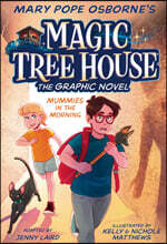 Magic Tree House Graphic Novel #3 : Mummies in the Morning