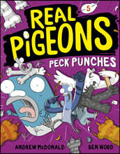 Real Pigeons Peck Punches (Book 5)