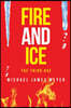 Fire and Ice the Third Age