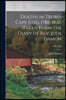 Deaths in Truro, Cape Cod, 1786-1826. Taken Form the Diary of Rev. Jude Damon; 1786-1826