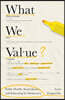 What We Value: Public Health, Social Justice, and Educating for Democracy