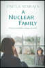 A Nuclear Family: A novel of mental Illness, marriage and murder