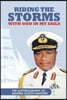 Riding the Storms with God in My Sails: The Autobiography of Admiral Alison