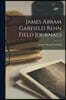James Abram Garfield Rehn Field Journals