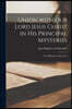 Union With Our Lord Jesus Christ in His Principal Mysteries [microform]: for All Seasons of the Year