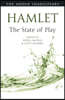 Hamlet: The State of Play