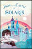 Joon and the Castle of Solaris