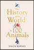 History of the World in 100 Animals
