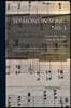 Sermons in Song, No. 3: a Collection of Gospel Hymns for Use in the Sunday School, Church Prayer Meeting, Young People's Societies and General